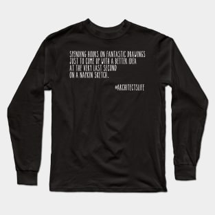 Architecture on a napkin Long Sleeve T-Shirt